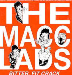 The Macc Lads : Bitter Fit Crack